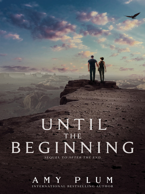 Title details for Until the Beginning by Amy Plum - Wait list